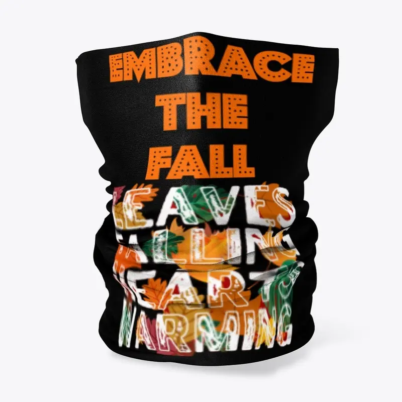 EMBRACE THE FALL